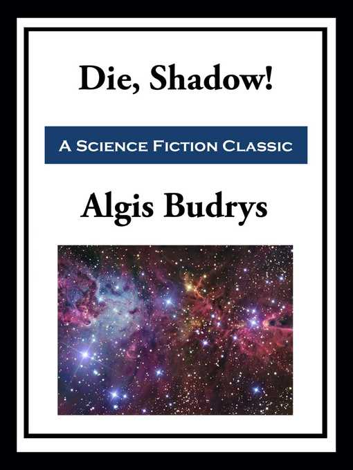 Cover image for Die, Shadow!